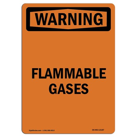 Signmission Safety Sign, OSHA WARNING, 24" Height, Aluminum, Flammable Gases, Portrait OS-WS-A-1824-V-13187